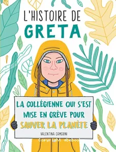 L'histoire de Greta