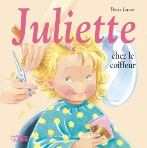 Juliette chez le coiffeur