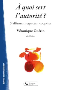 A quoi sert l'autorité ?