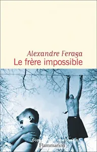 Frère impossible (Le)