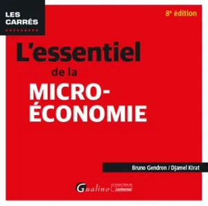 Essentiel de la micro-économie (L')