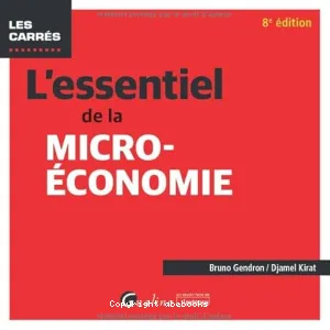 Essentiel de la micro-économie (L')