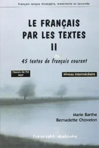 Français par les textes (Le)