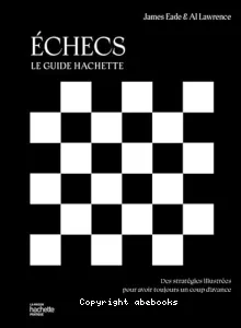 Echecs - le guide Hachette