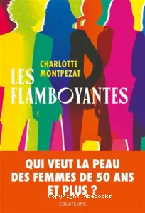 Flamboyantes (Les)