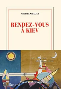 Rendez-vous à Kiev