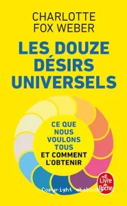 Douze désirs universels (Les)