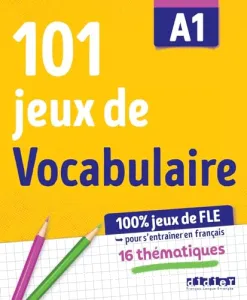 101 jeux de FLE A1