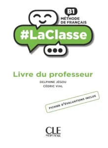 Méthode de français - Livre du professeur / B1