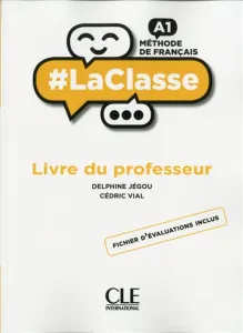 #LaClasse - Livre du professeur / A1