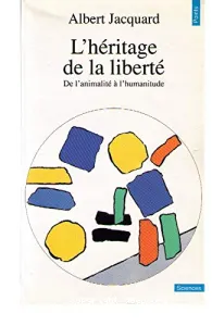 L'héritage de la liberté