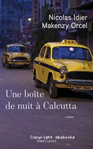 Une boîte de nuit à Calcutta