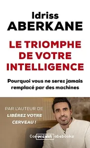 Triomphe de votre intelligence (Le)