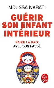 Guérir son enfant intérieur