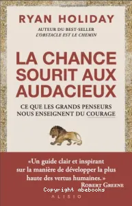 Le choix du courage