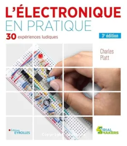 L'électronique en pratique