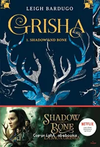 Shadow and bone