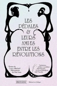 Les pédales & leurs ami.es entre les révolutions