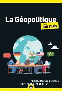 La Géopolitique pour les Nuls