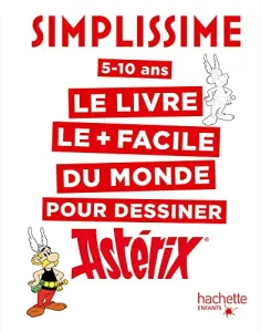 Le livre le + facile du monde pour dessiner Asterix