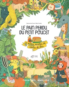 Le pain perdu du Petit Poucet