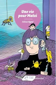 Une vie pour Matzi