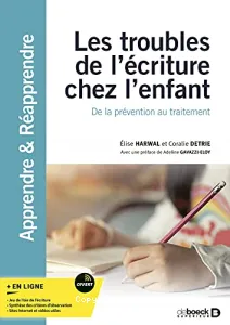 Les troubles de l’écriture chez l’enfant