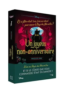 Un joyeux non-anniversaire