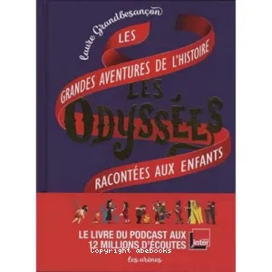 Les grandes aventures de l'histoire racontées aux enfants