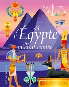 Si l'Égypte m'était contée