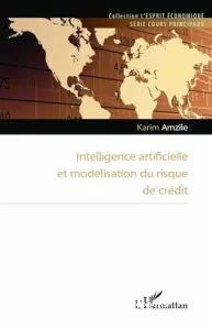 Intelligence artificielle et modélisation du risque de crédit