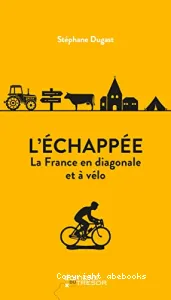 L'échappée