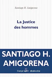 La justice des hommes