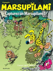 Capturez un marsupilami !