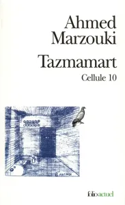 Tazmamart, cellule 10