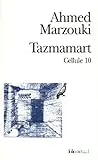 Tazmamart, cellule 10