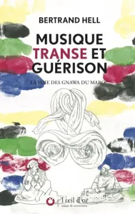 Musique, transe et guérison