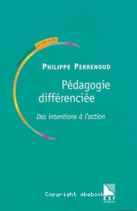 Pédagogie différenciée (La)