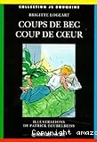 Coup de bec, coup de coeur