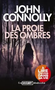 La proie des ombres