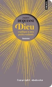 Dieu expliqué à mes petits-enfants