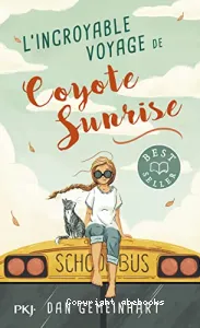 L'Incroyable voyage de Coyote Sunrise