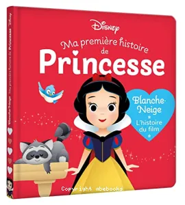 Blanche-Neige, l'histoire du film