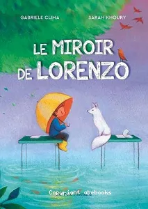 Le miroir de Lorenzo