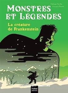 La créature de Frankenstein