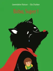 Bobo, super !