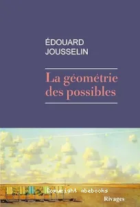 La géométrie des possibles