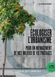 Ecologiser l'urbanisme