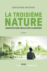 La troisième nature