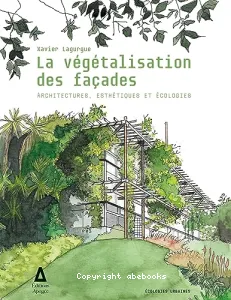 La végétalisation des façades